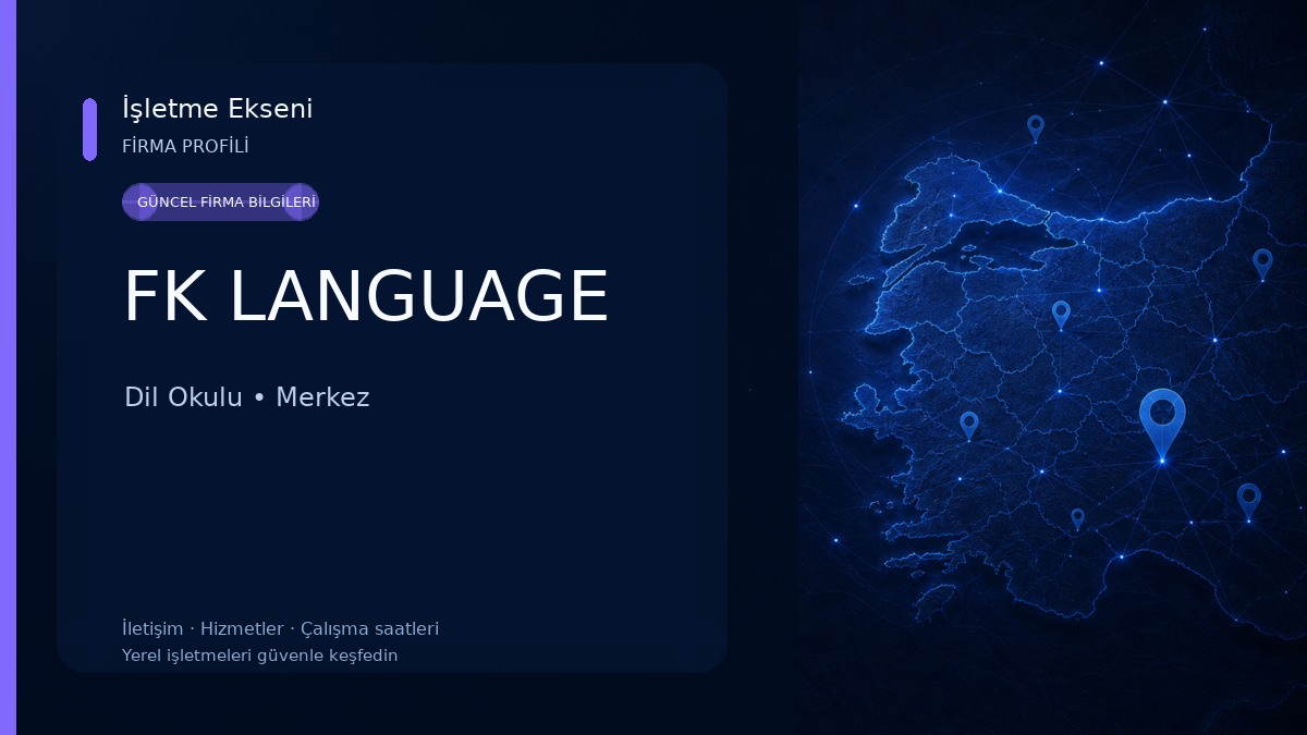 FK LANGUAGE Dil Okulu