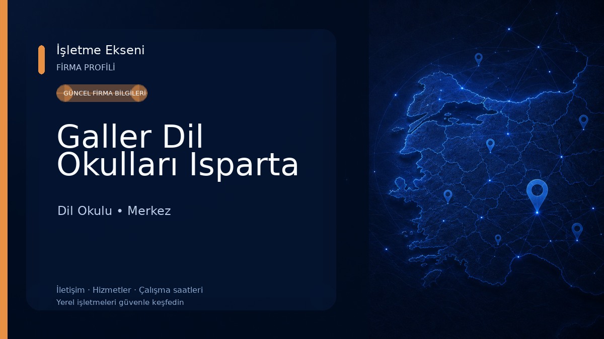 Galler Dil Okulları Isparta Dil Okulu