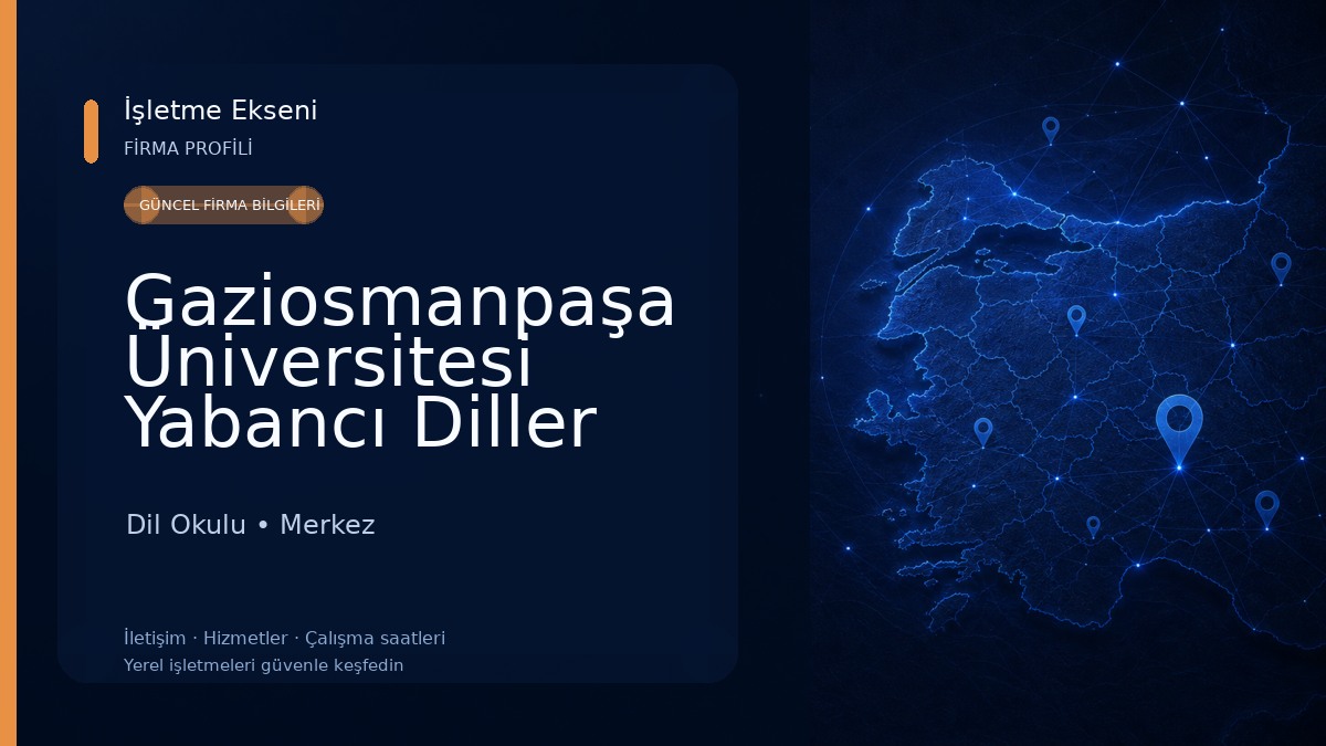 Gaziosmanpaşa Üniversitesi Yabancı Diller Yüksekokulu Dil Okulu