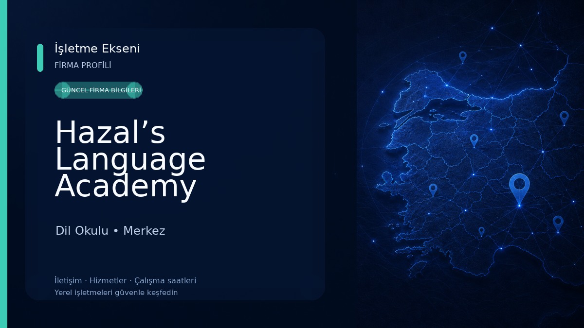 Hazal’s Language Academy Dil Okulu
