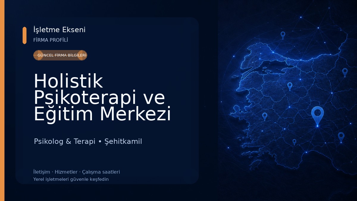 Holistik Psikoterapi ve Eğitim Merkezi Psikolog & Terapi