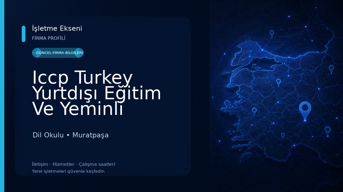Iccp Turkey Yurtdışı Eğitim Ve Yeminli Tercüme Ofisi Dil Okulu