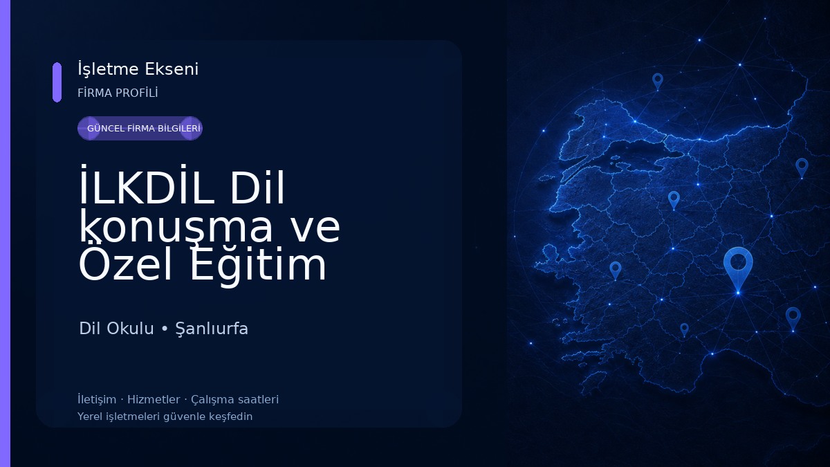 İLKDİL Dil konuşma ve Özel Eğitim Kliniği Dil Okulu