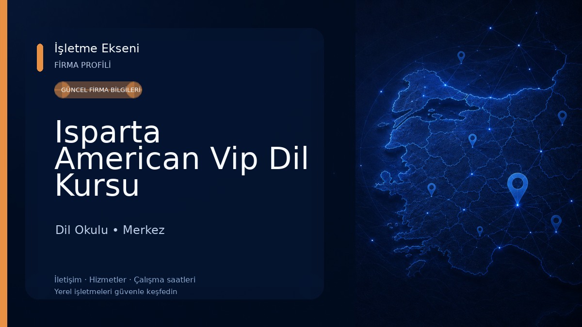 Isparta American Vip Dil Kursu