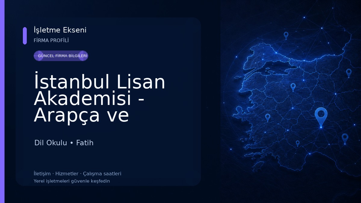 İstanbul Lisan Akademisi - Arapça ve İngilizce Kursu