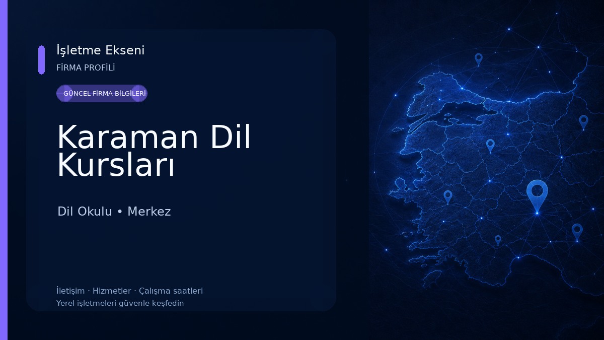 Karaman Dil Kursları Dil Okulu