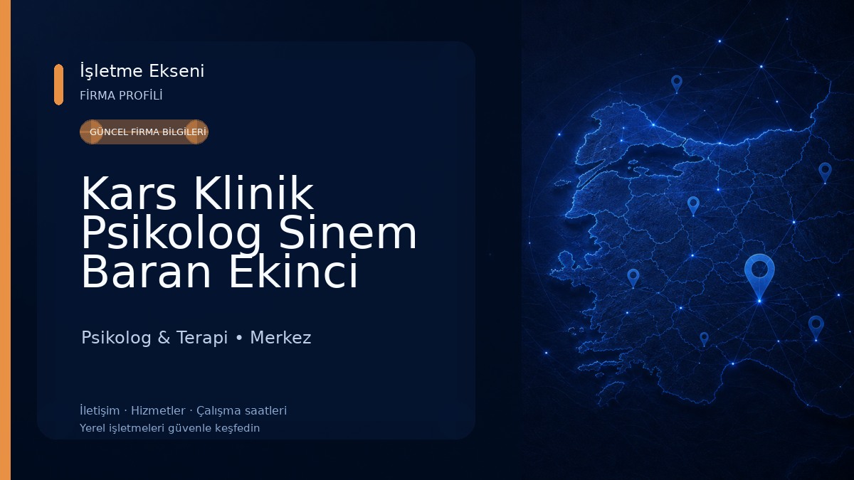 Kars Klinik Psikolog Sinem Baran Ekinci Psikolog & Terapi
