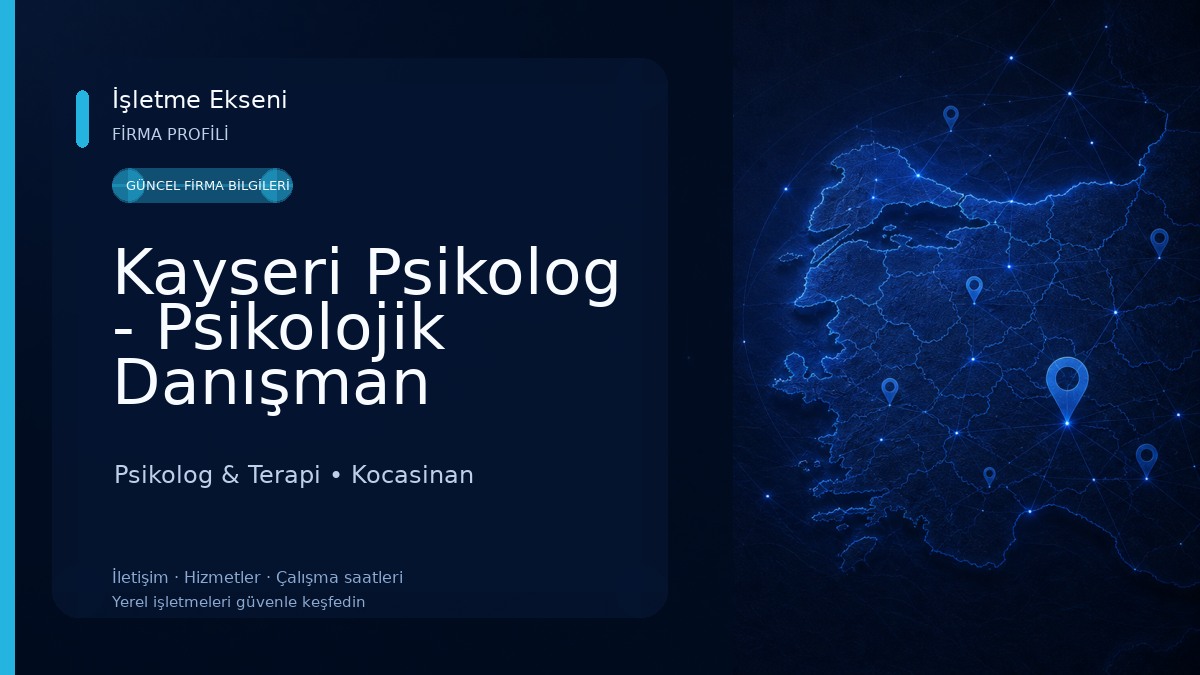Kayseri Psikolog - Psikolojik Danışman Kenan Demirkapı - Kayseri EMDR Terapisi Psikolog & Terapi
