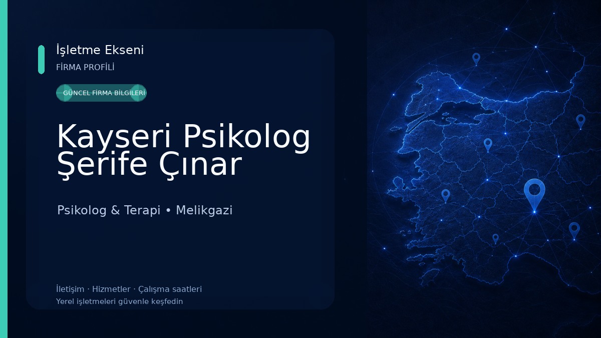 Kayseri Psikolog Şerife Çınar Psikolog & Terapi