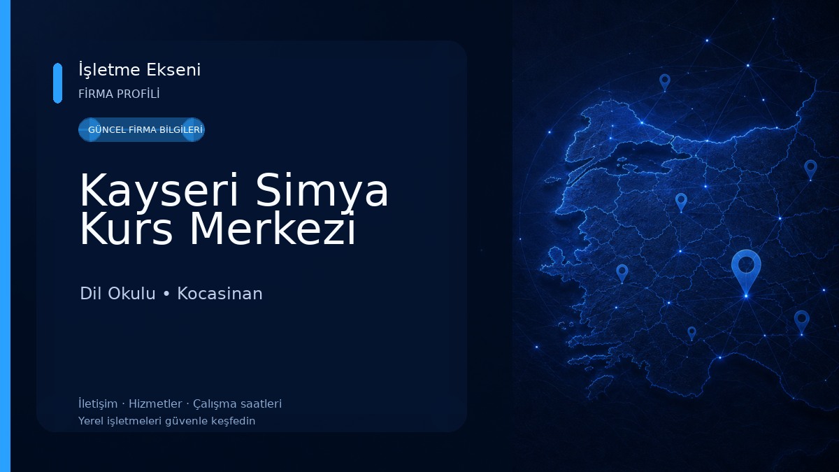Kayseri Simya Kurs Merkezi Dil Okulu