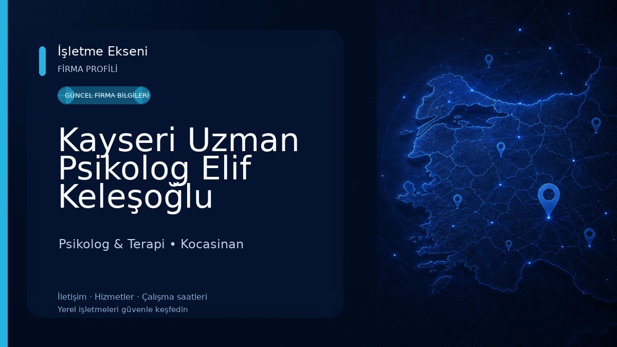 Kayseri Uzman Psikolog Elif Keleşoğlu |Kayseri Psikolog |Kayseri EMDR Terapisi | Kayseri Bütüncül Terapi | Nova Psikoloji 