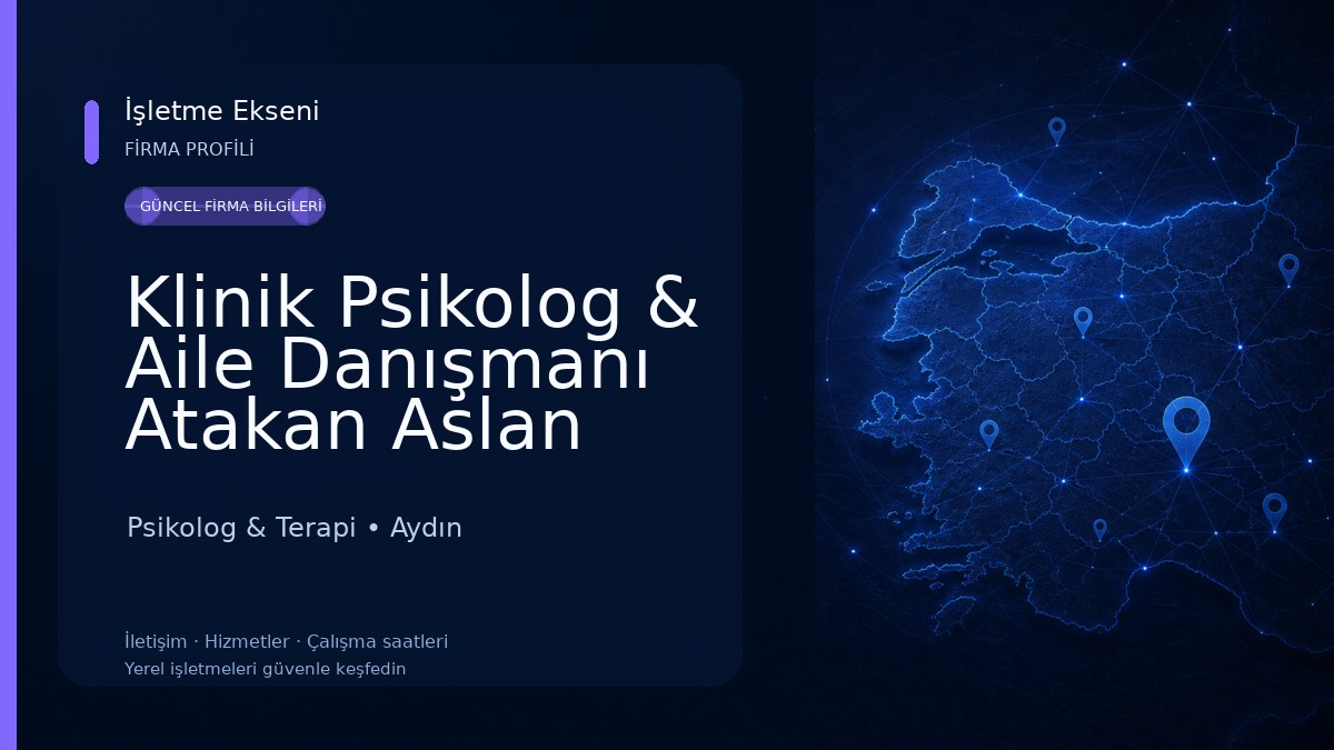 Klinik Psikolog & Aile Danışmanı Atakan Aslan Psikolog & Terapi