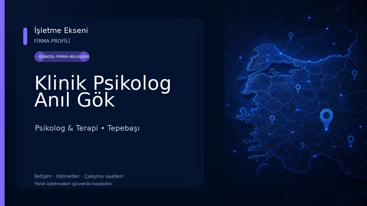 Klinik Psikolog Anıl Gök Psikolog & Terapi