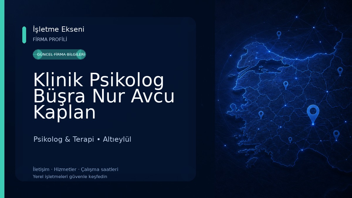 Klinik Psikolog Büşra Nur Avcu Kaplan 