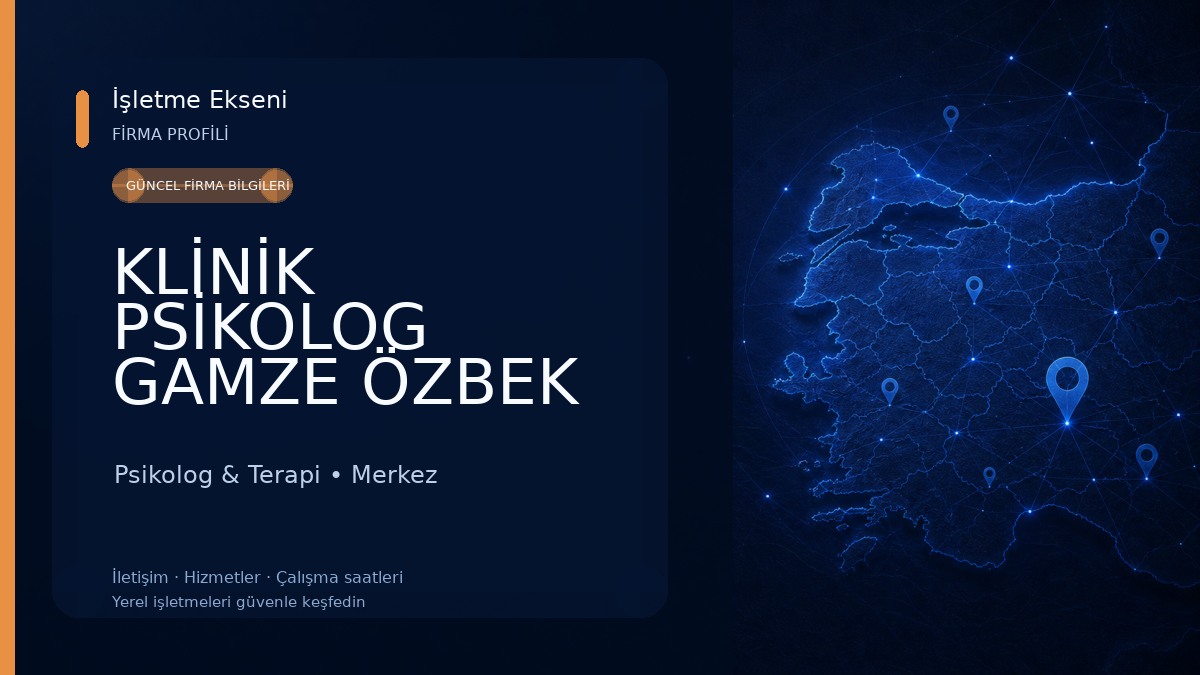 KLİNİK PSİKOLOG GAMZE ÖZBEK Psikolog & Terapi