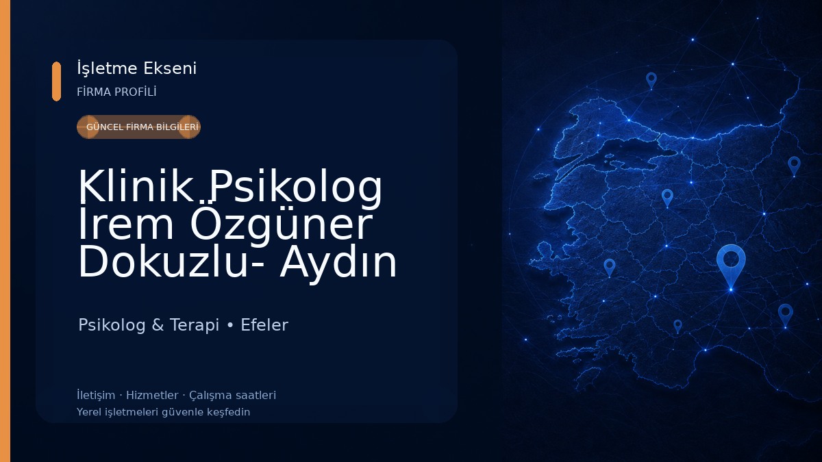 Klinik Psikolog İrem Özgüner Dokuzlu- Aydın Psikolog Psikolog & Terapi