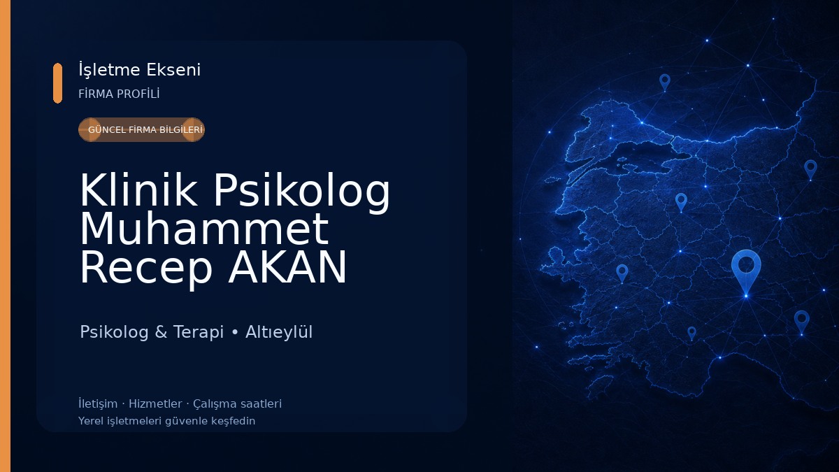 Klinik Psikolog Muhammet Recep AKAN Psikolog & Terapi