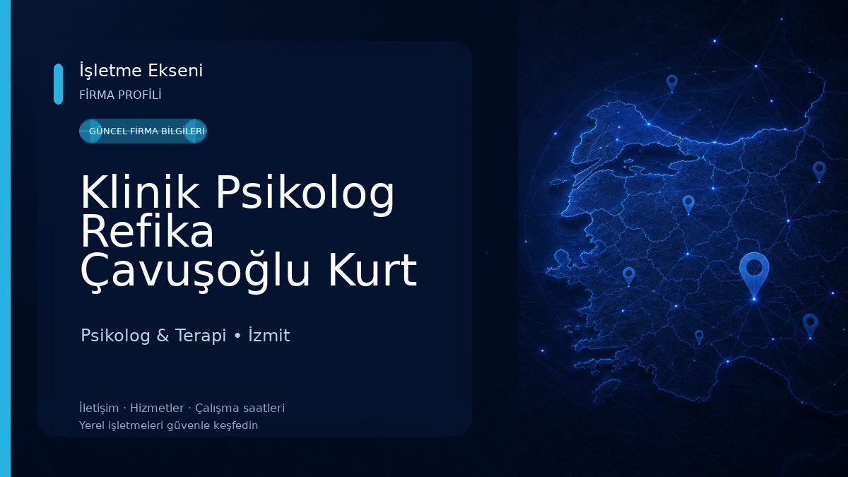 Klinik Psikolog Refika Çavuşoğlu Kurt