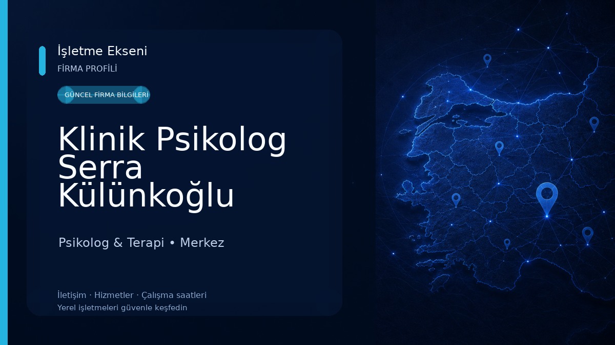 Klinik Psikolog Serra Külünkoğlu Psikolog & Terapi