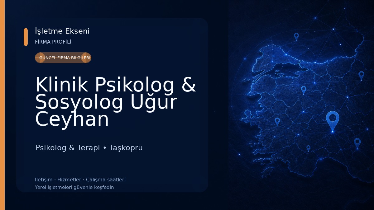 Klinik Psikolog & Sosyolog Uğur Ceyhan Akademi Psikolog & Terapi