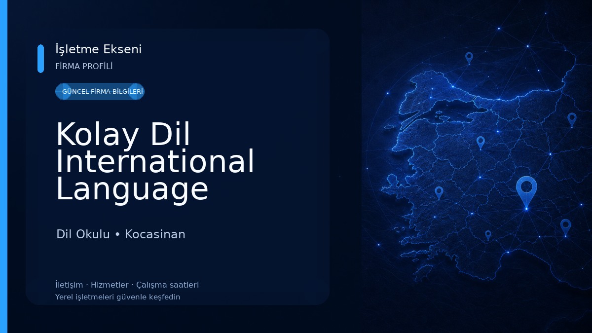 Kolay Dil International Language Solutions Dil Okulu