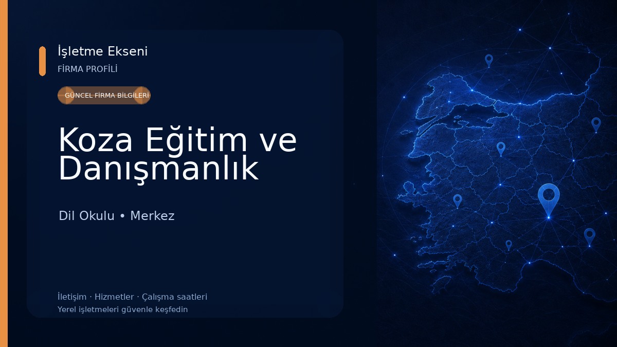 Koza Eğitim ve Danışmanlık Dil Okulu