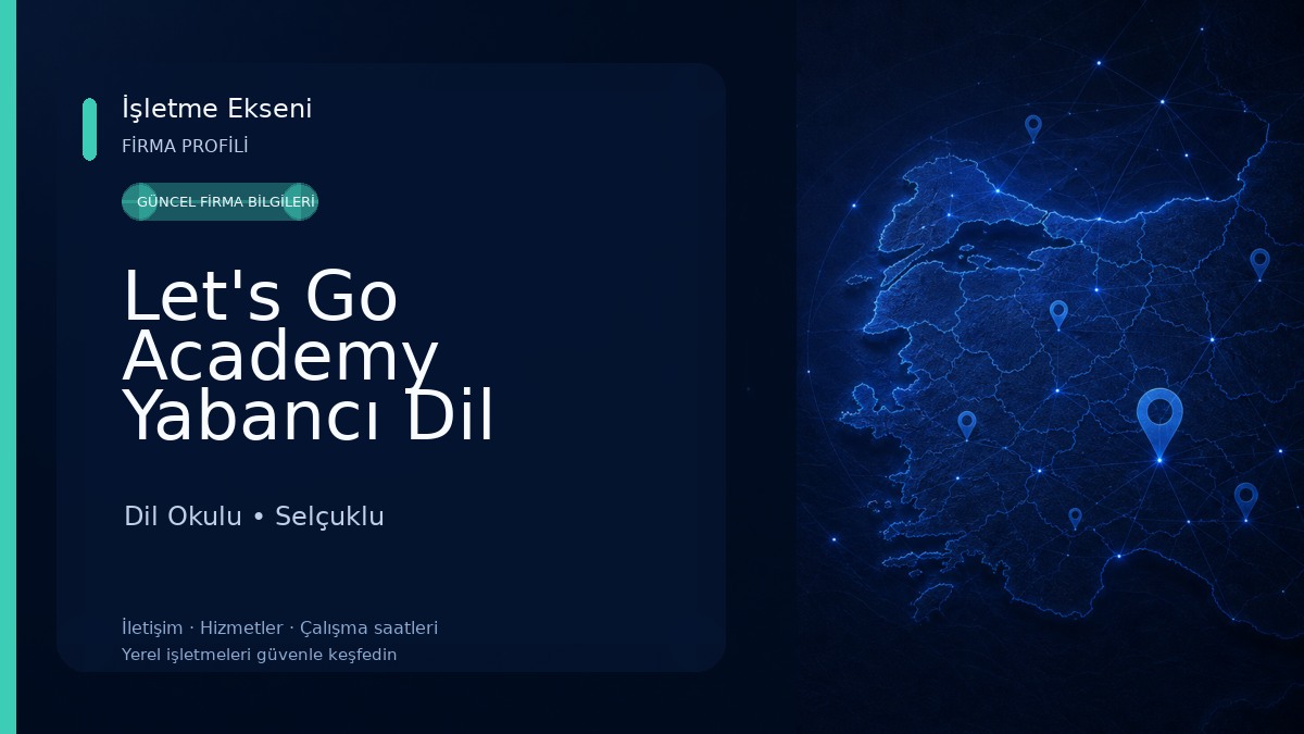 Let's Go Academy Yabancı Dil Kursu Zafer Şube 