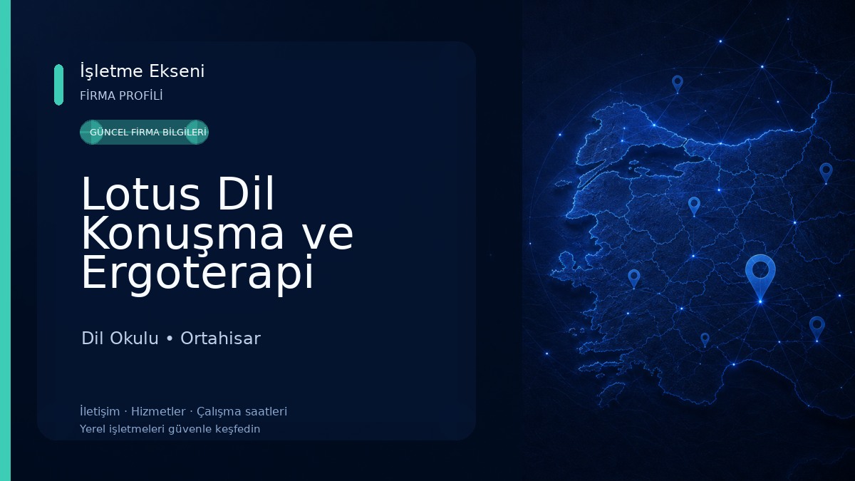 Lotus Dil Konuşma ve Ergoterapi Dil Okulu