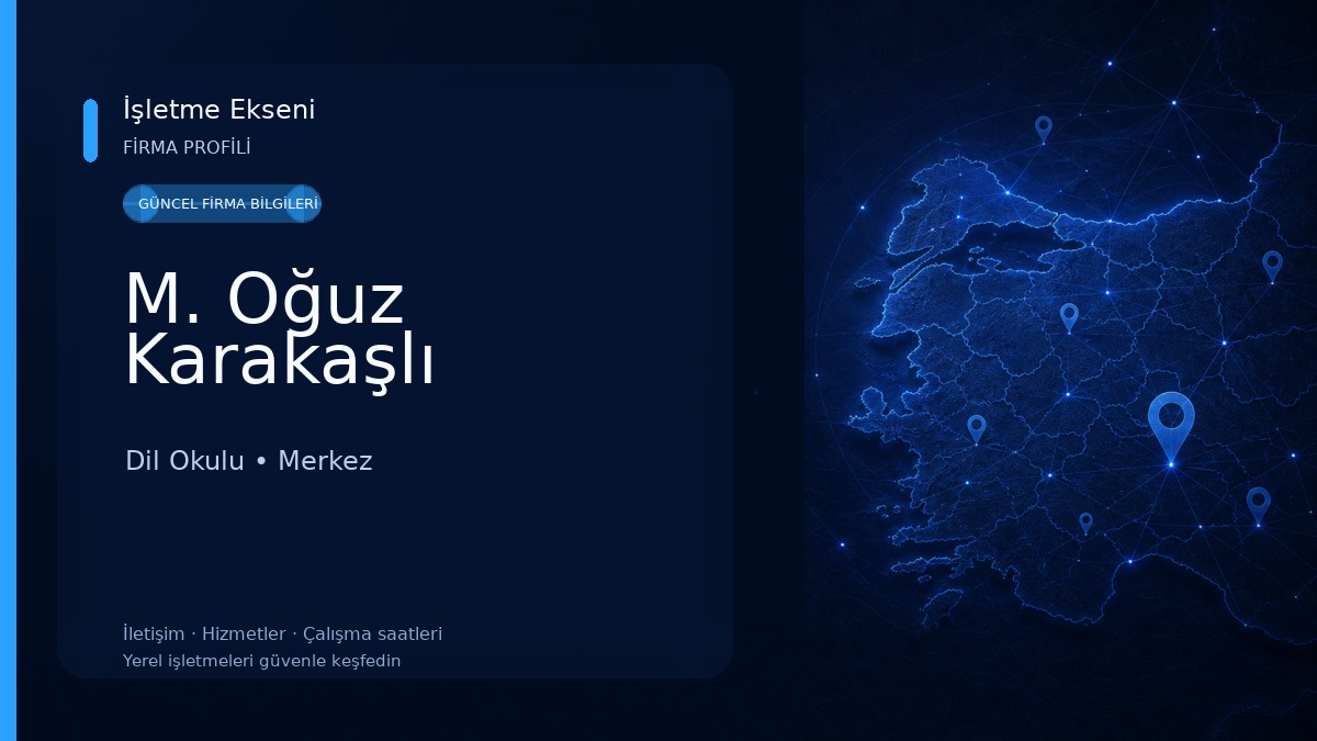 M. Oğuz Karakaşlı Dil Okulu