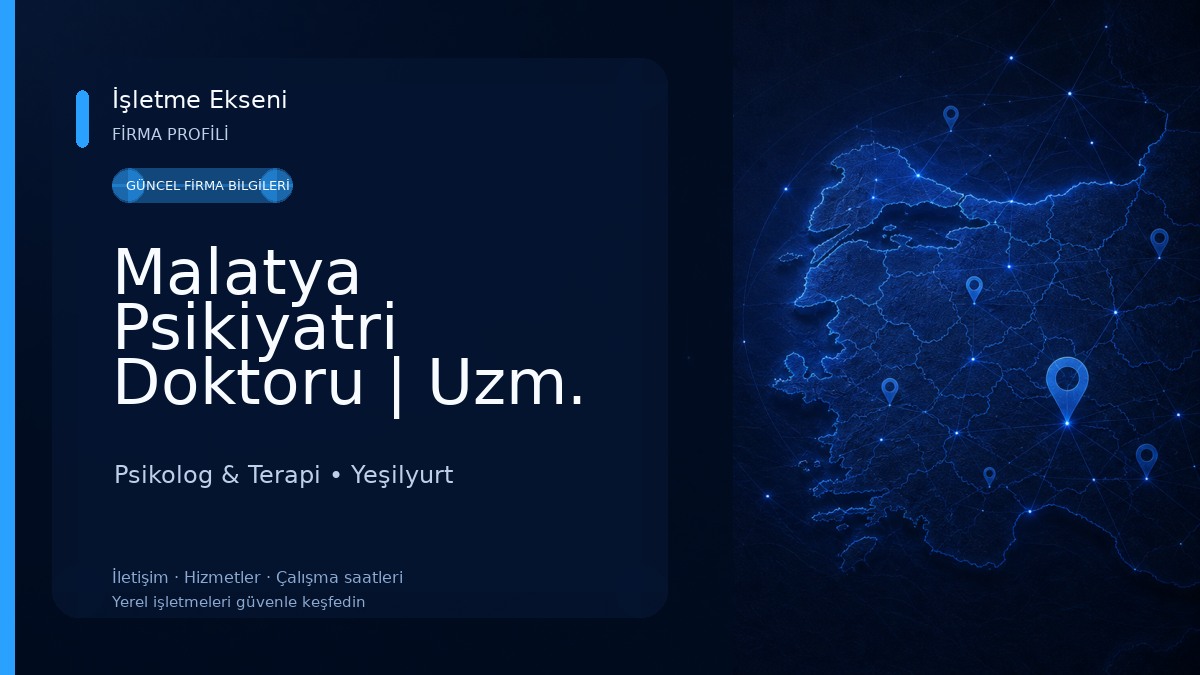 Malatya Psikiyatri Doktoru | Uzm. Dr. Vahap Boztepe | Psikolog & Terapi