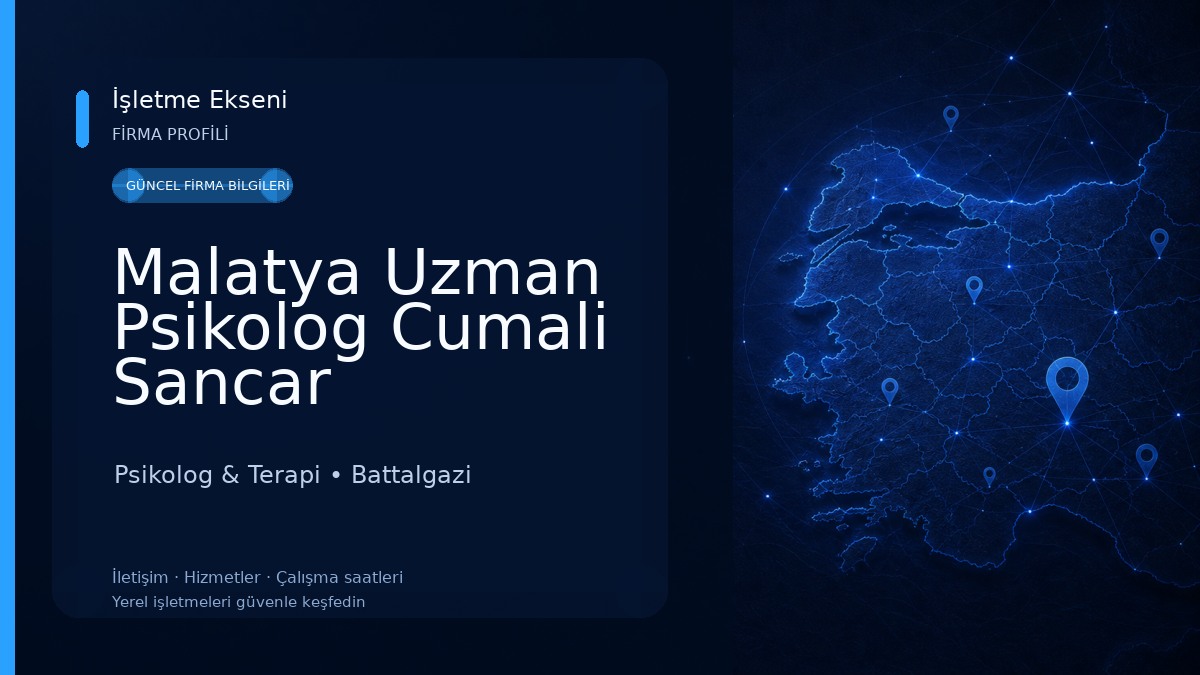 Malatya Uzman Psikolog Cumali Sancar Psikolog & Terapi