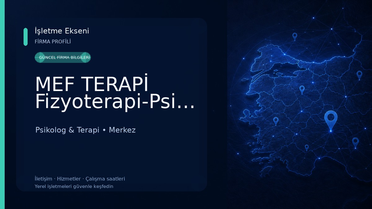 MEF TERAPİ Fizyoterapi-Psikoloji-Diyetisyen-Pilates 