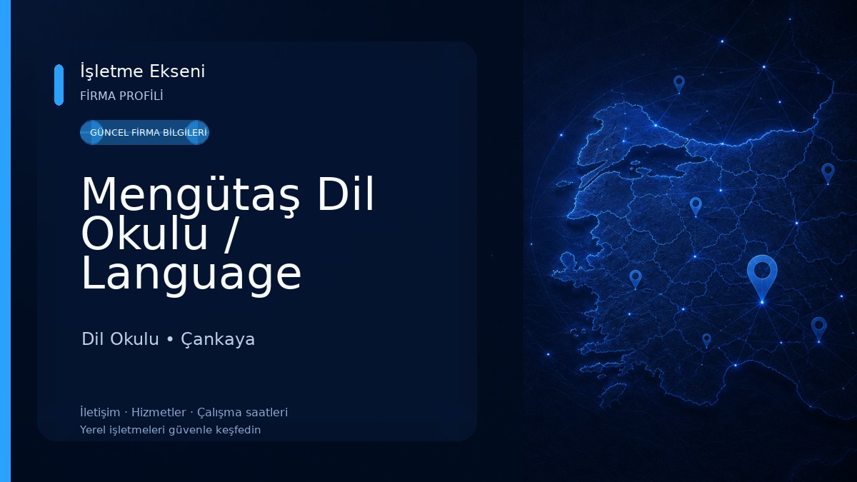 Mengütaş Dil Okulu / Language School Dil Okulu