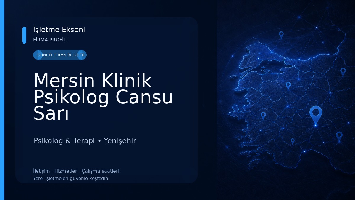 Mersin Klinik Psikolog Cansu Sarı Psikolog & Terapi