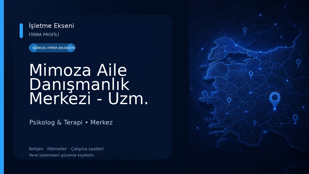 Mimoza Aile Danışmanlık Merkezi - Uzm. Psikolog Ayşegül Atar
