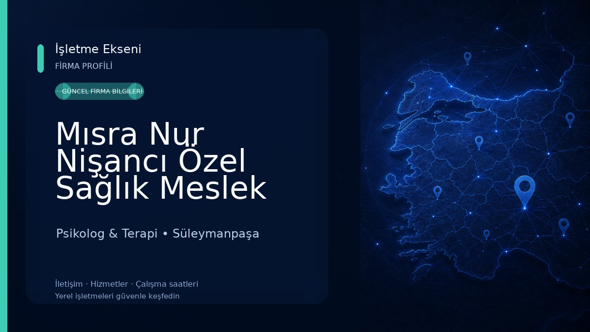 Mısra Nur Nişancı Özel Sağlık Meslek Hizmet Birimi Psikolog & Terapi