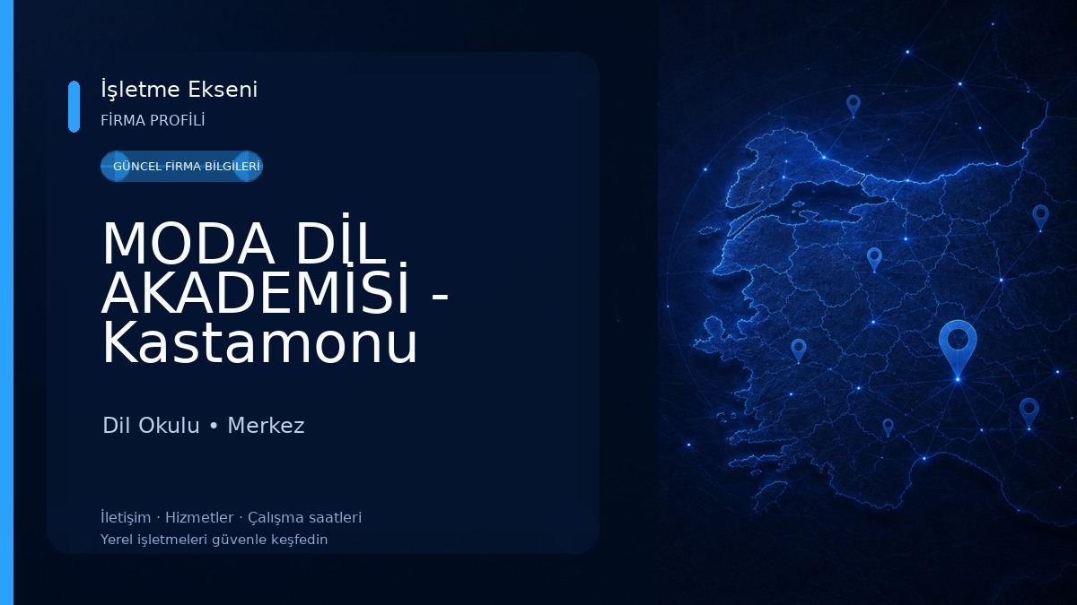 MODA DİL AKADEMİSİ - Kastamonu Dil Okulu