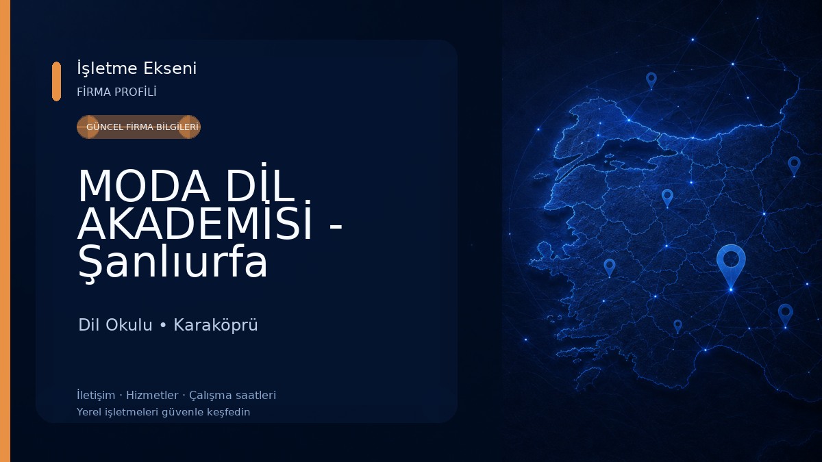 MODA DİL AKADEMİSİ - Şanlıurfa Dil Okulu