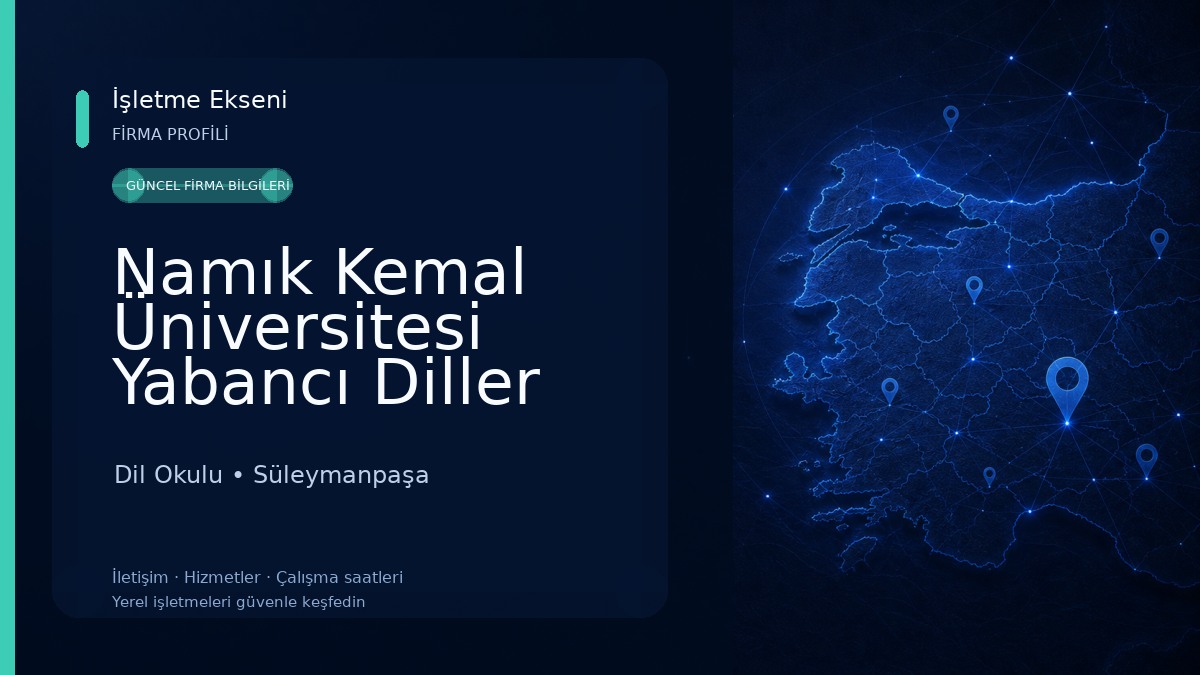 Namık Kemal Üniversitesi Yabancı Diller Yüksek Okulu Dil Okulu