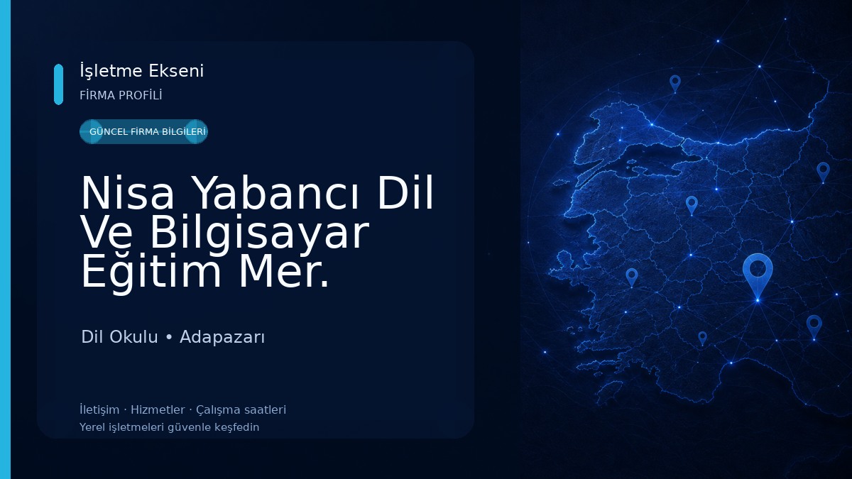 Nisa Yabancı Dil Ve Bilgisayar Eğitim Mer. Dil Okulu