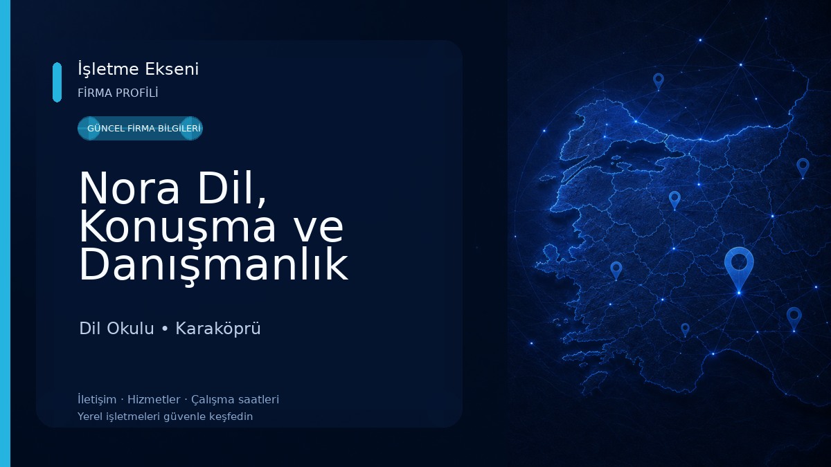Nora Dil, Konuşma ve Danışmanlık Merkezi Dil Okulu