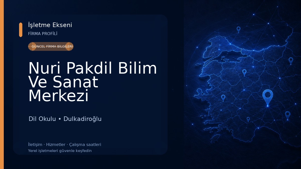 Nuri Pakdil Bilim Ve Sanat Merkezi Dil Okulu