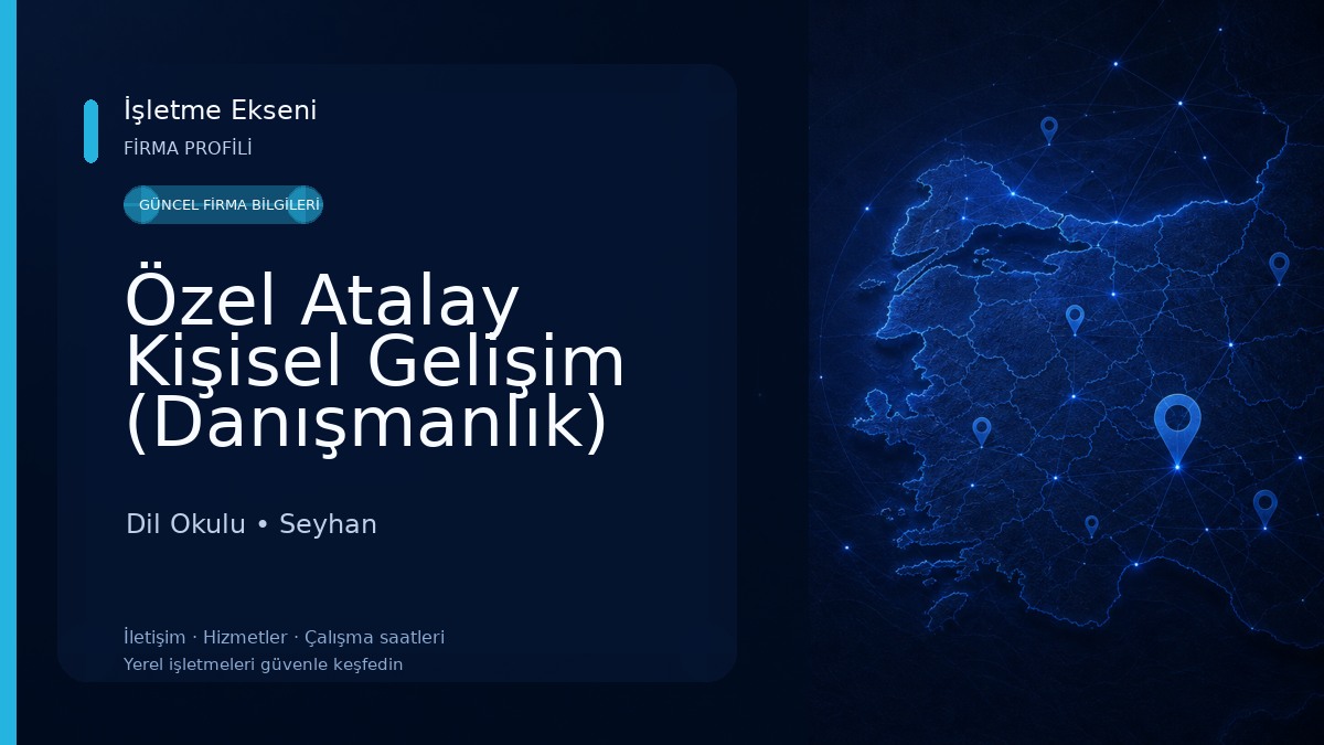Özel Atalay Kişisel Gelişim (Danışmanlık) Dil Okulu