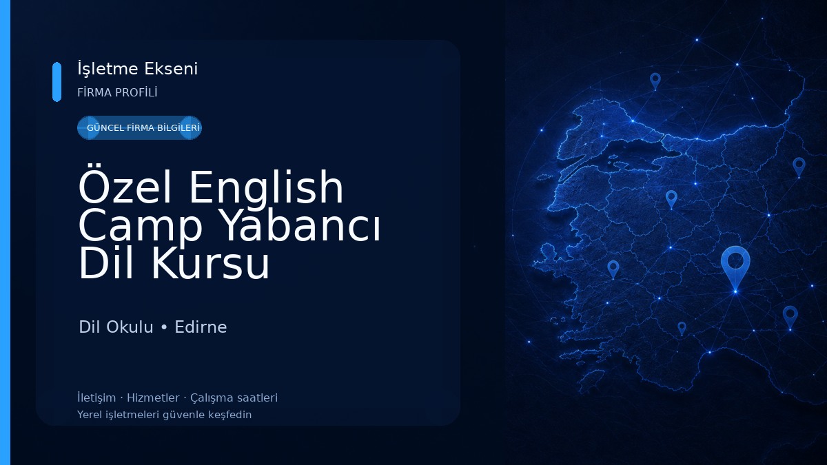 Özel English Camp Yabancı Dil Kursu 
