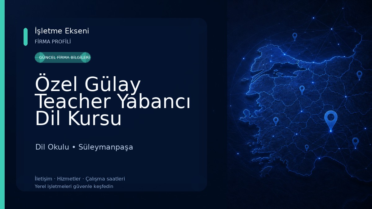 Özel Gülay Teacher Yabancı Dil Kursu Dil Okulu