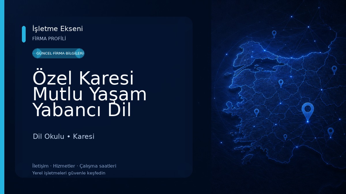 Özel Karesi Mutlu Yaşam Yabancı Dil Kursu