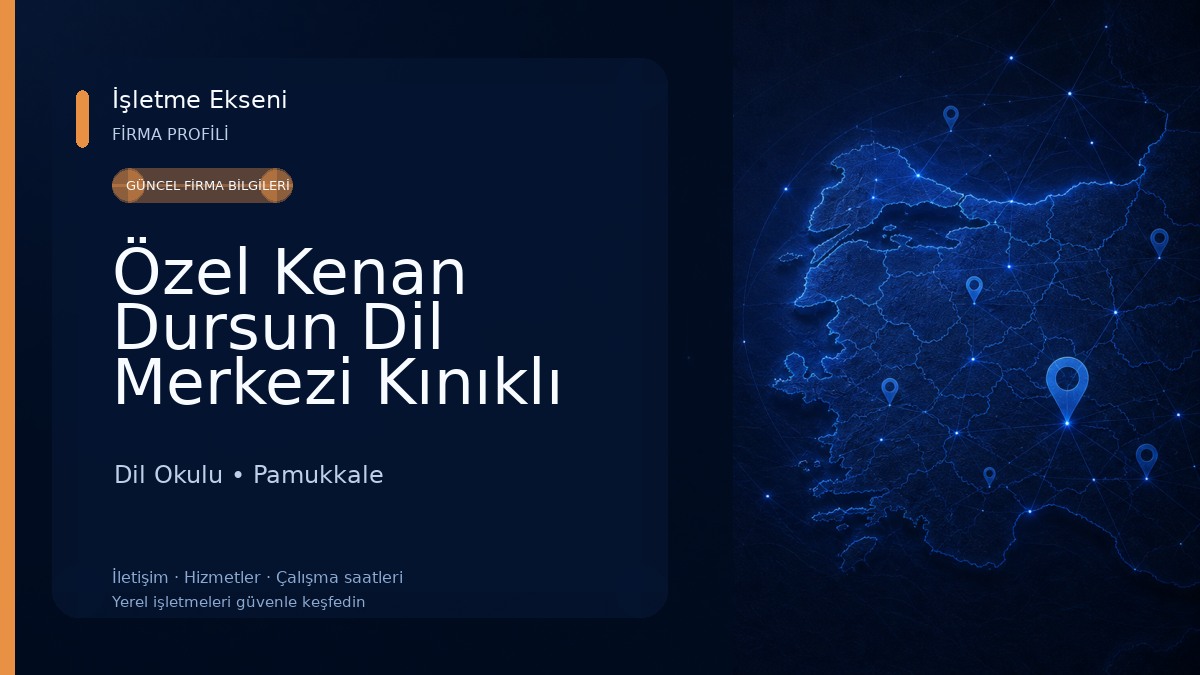 Özel Kenan Dursun Dil Merkezi Kınıklı Dil Okulu