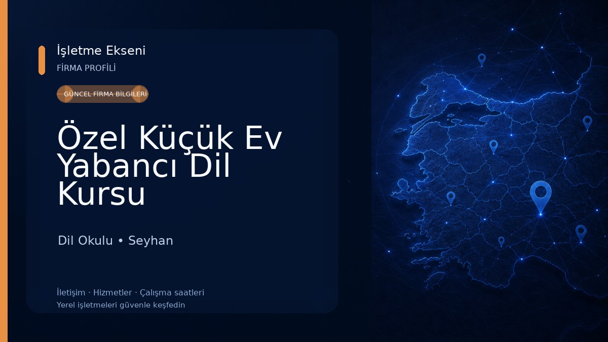 Özel Küçük Ev Yabancı Dil Kursu Dil Okulu