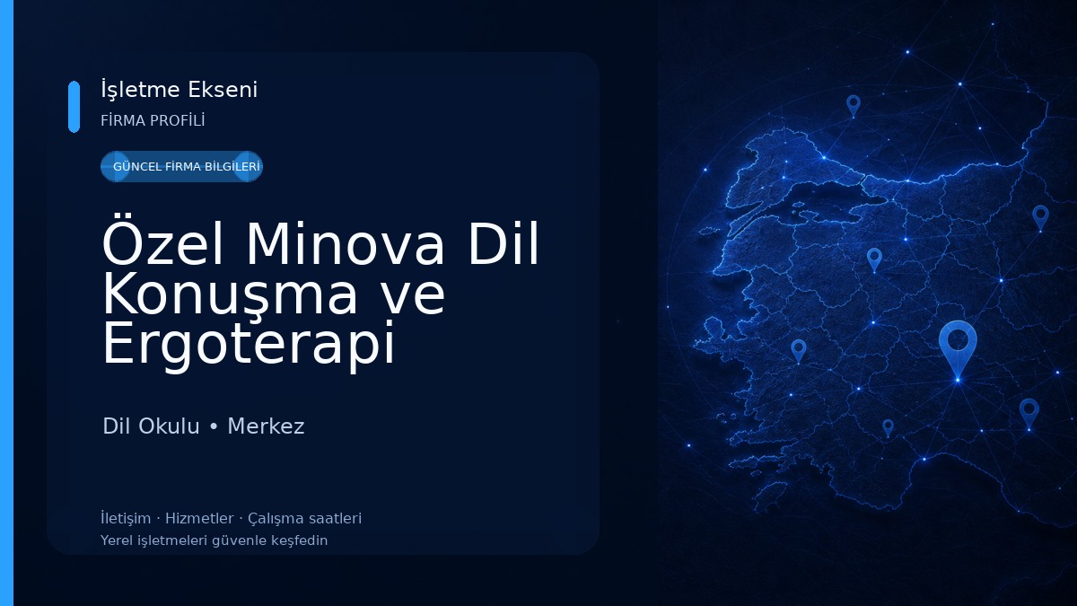 Özel Minova Dil Konuşma ve Ergoterapi Merkezi