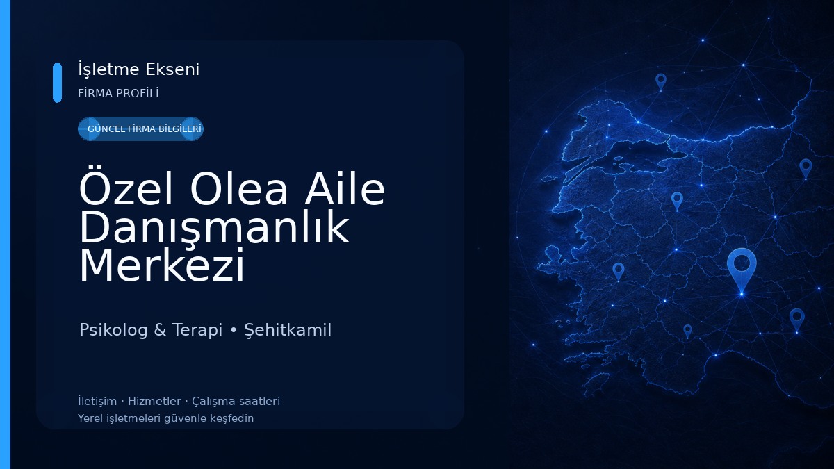 Özel Olea Aile Danışmanlık Merkezi